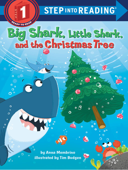 Title details for Big Shark, Little Shark and the Christmas Tree by Anna Membrino - Available